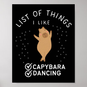 Póster Capybara Graciosa bailarina amante del Capibara Da