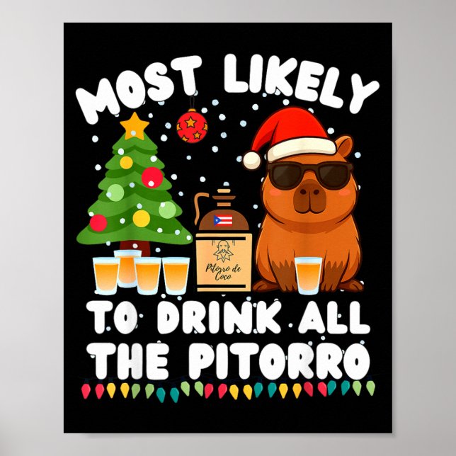 Póster Capybara Most Likely To Drink All The Torro Funny  (Frente)