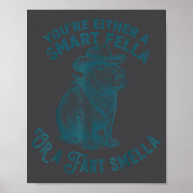 Póster Capybara Smart Fella Fart Smella Funny Cowboy Humo (Frente)
