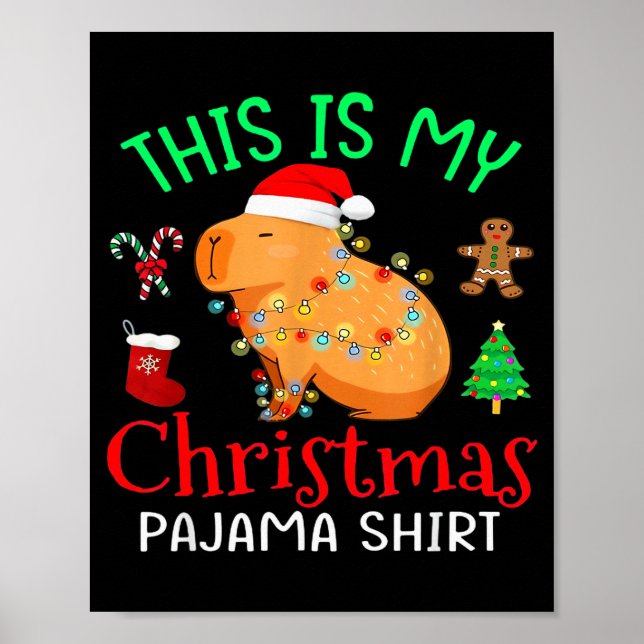 Póster Capybara This Is My Christmas Pajama Capy Santa Me (Frente)