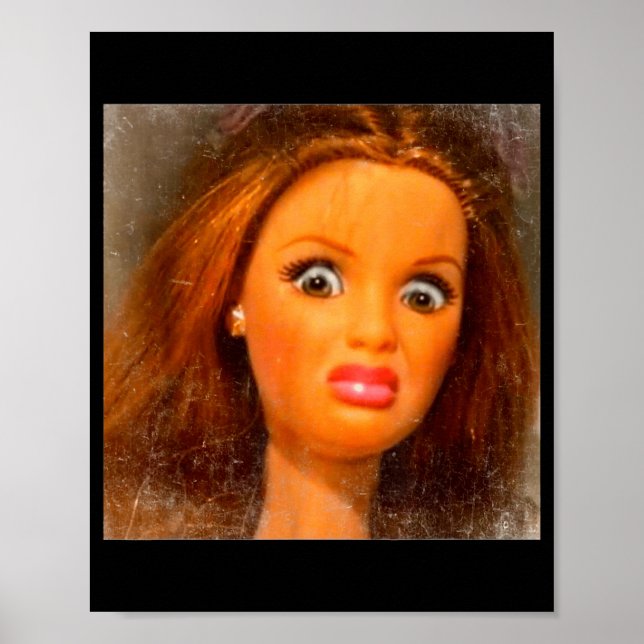 Póster Cara de muñeca divertida asquerosa Meme  (Frente)