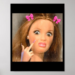 Póster Cara de muñeca meme divertida asquerosa