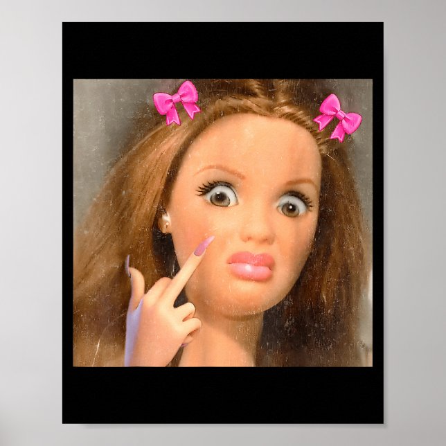 Póster Cara de muñeca meme divertida asquerosa (Frente)