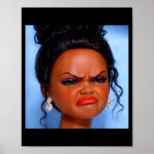 Póster Cara de muñeca negra disgustada enojada meme Enoja