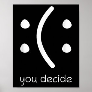Póster Cara Sonrisa Feliz O Triste Divertido Tú Decides C