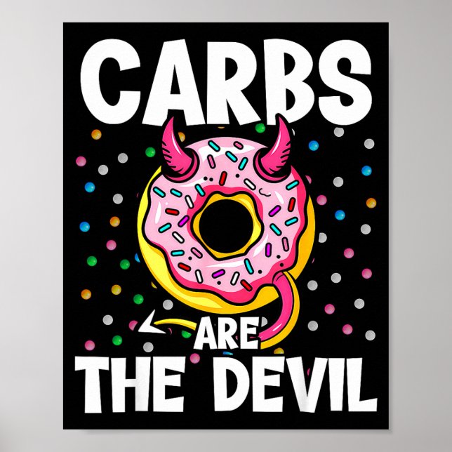 Póster Carbs Are The Devil Funny Donut Diet New Year's Re (Frente)