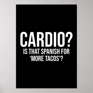 Póster Cardio - Es Ese Español Para Más Tacos - Gracioso