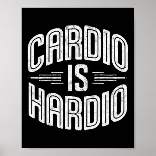 Póster Cardio Es Hardio Camiseta Humor Gimnasio Levantami