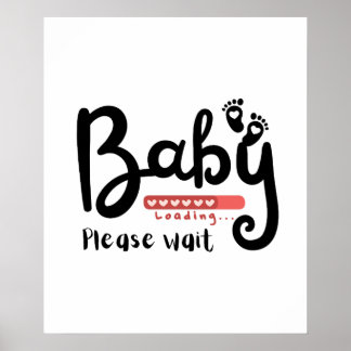 Póster Carga de bebé, espere un regalo