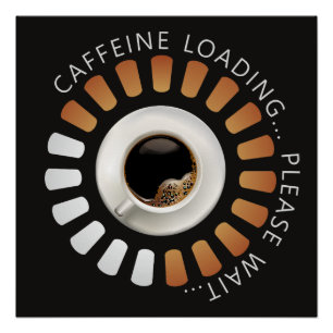 Póster Carga de cafeína