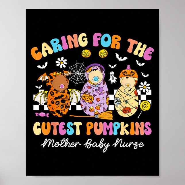 Póster Caring For The Cutest Pumpkins Mother Baby Nurse H (Frente)