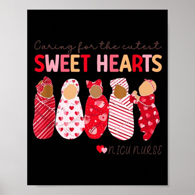 Póster Caring For The Cutest Sweethearts Nicu Nurse Valen (Frente)