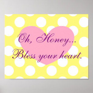 Póster Cariño... bendiga a tu Poster con el corazón.