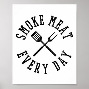 Póster Carne de humo Camisa diaria - Gracioso Bbq Grillin
