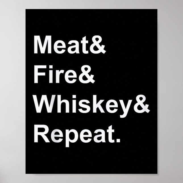 Póster Carne Fire Whiskey Repetir Barbacoa Funny Camiseta (Frente)