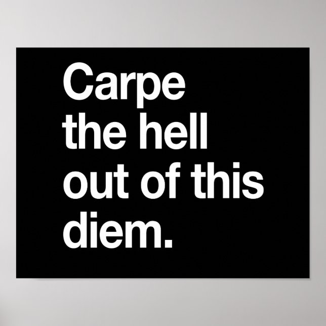 Póster Carpe el infierno fuera de este diem (Frente)