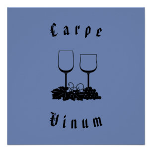 Póster Carpe Vinum (tomar el vino)