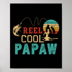 Póster Carrete de Pesca Cool Papaw Regalo del Día del Pad