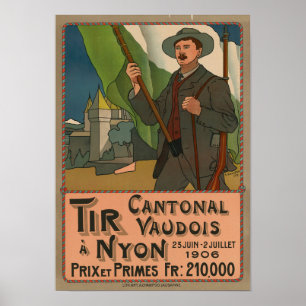 Póster Cartel antiguo del Tir Cantonal de Nyon Suiza 1906