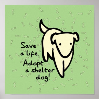 Póster Cartel de Adopta un Perro de Refugio Salva una Vid