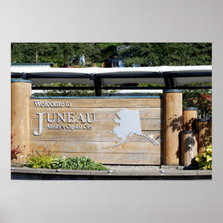 Póster Cartel de bienvenida a Juneau Alaska, con antecede