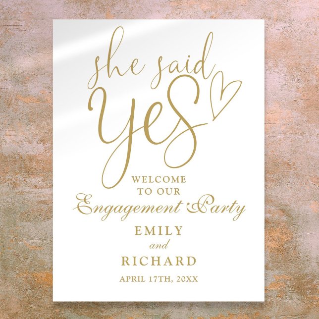 Póster Cartel de bienvenida a la fiesta de compromiso Ell (Gold She Said Yes Engagement Party Welcome Sign)