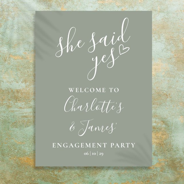 Póster Cartel de bienvenida a la fiesta de compromiso Sag (Sage Green Said Yes Engagement Party Welcome Sign)