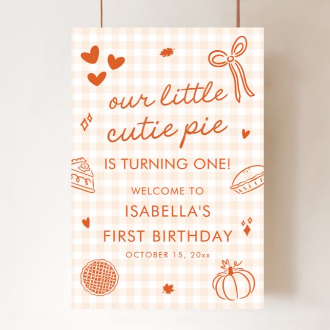 Póster Cartel de Bienvenida al 1er Cumpleaños de Un Peque (Fall A Little Cutie Pie 1st Birthday Welcome Sign)