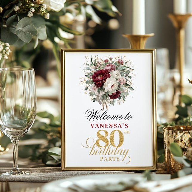 Póster Cartel de bienvenida de cumpleaños 80 Luxury Blush (Luxury Blush Burgundy 80th Birthday Welcome Sign)