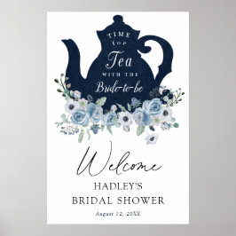 Póster Cartel de bienvenida de ducha de novia Tea Time Bl