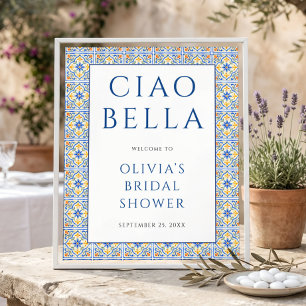 Póster Cartel de bienvenida italiano Ciao Bella para desp