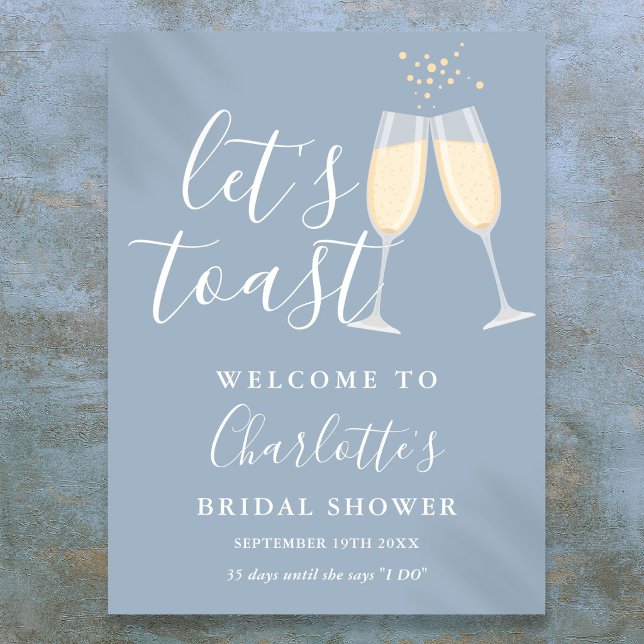 Póster Cartel de bienvenida para despedida de soltera en  (Let's Toast Bridal Shower Dusty Blue Welcome Sign)