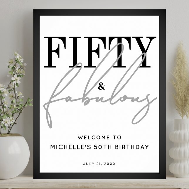 Póster Cartel de bienvenida para una fiesta de cumpleaños (Fifty Fabulous 50th Birthday Party Welcome Sign )
