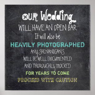 Póster Cartel de boda de barra abierta Precaución Diverti