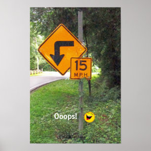 Póster Cartel de carretera con mensaje humorístico no int