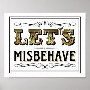 Póster Cartel de LET'S MISBEHAVE de Oro Vintage
