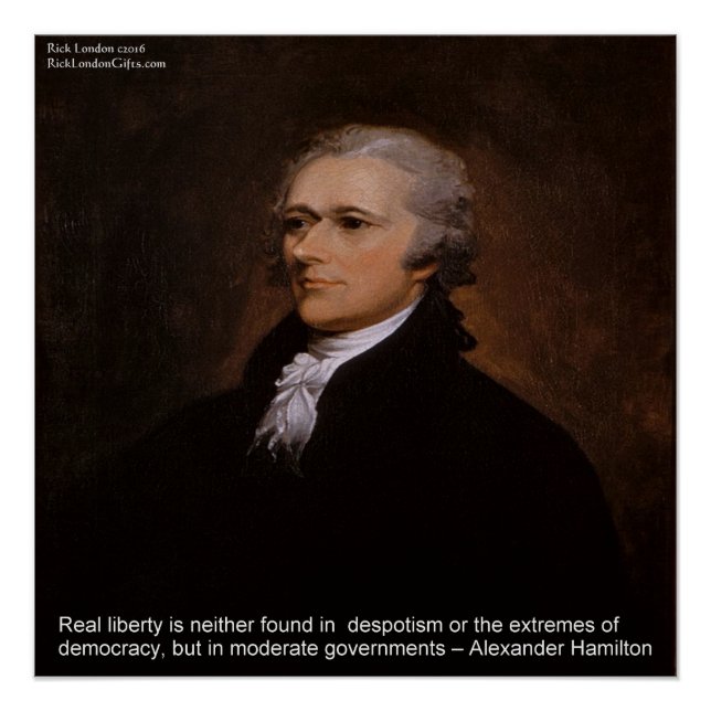 Póster Cartel de "Libertad Real" de Alexander Hamilton (Anverso)