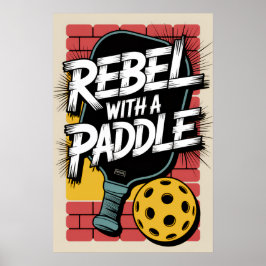 Póster Cartel de Pickleball Rebel Con Una Pala