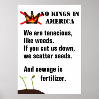 Póster Cartel de protesta No Kings - Somos como malezas -