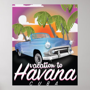 Póster Cartel de vacaciones de auto antiguo en La Habana,
