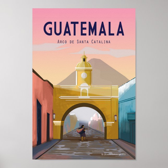 Póster Cartel de viaje de Guatemala ANTIGUA Guatemala Wal (Frente)