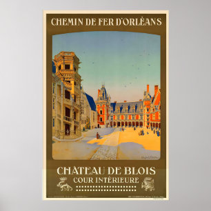 Póster Cartel de viaje vintage Château de Blois Francia