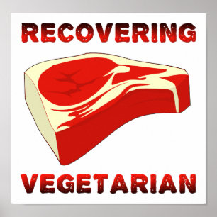 Póster Cartel Divertido de Vegetariano en Recuperación