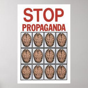 Póster Cartel político Detener propaganda  usa tu cerebro