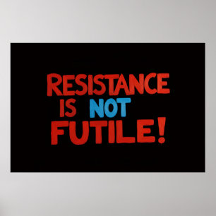 Póster Cartel político, la resistencia no es inútil