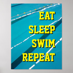 PÓSTER CARTELERA DE PISCINA EAT SLEEP SWIM REPEAT