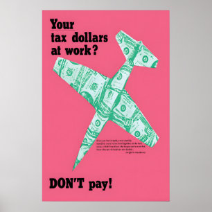 Póster Carteles Antiguerra Resistencia Fiscal Pacifismo A