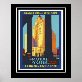 Póster Carteles antiguos de viaje Historica Royal York Ca