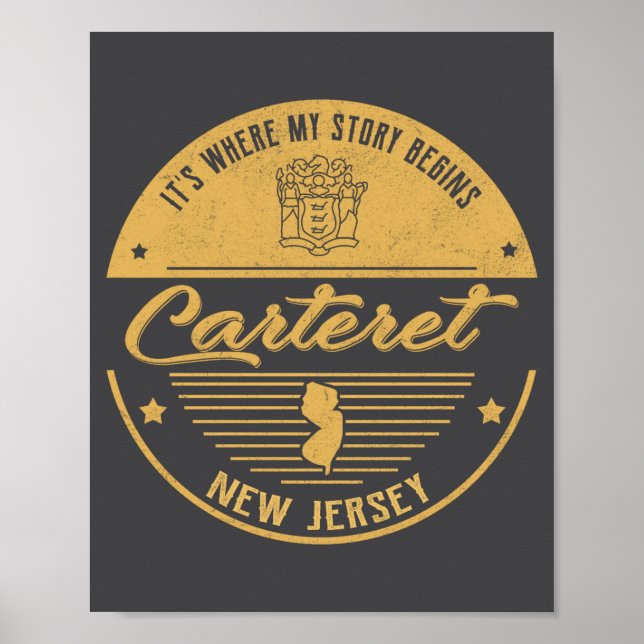 Póster Carteret New Jersey Its Where My Story Begins  (Frente)