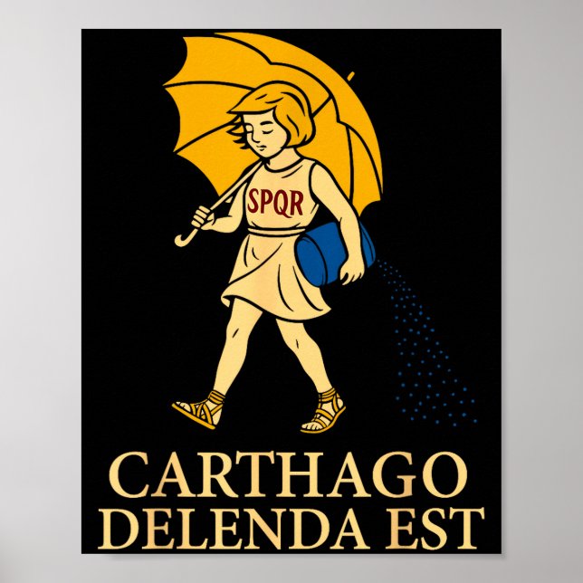 Póster Carthago Delenda Est Funny Roman History Attire (s (Frente)